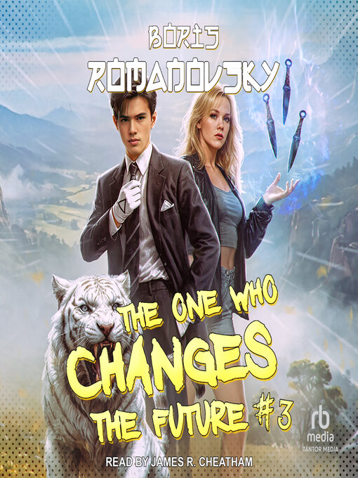Cover image for The One Who Changes the Future #3